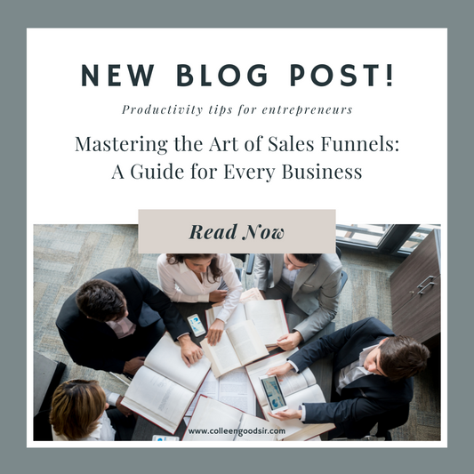 Mastering the Art of Sales Funnels: A Guide for Every Business